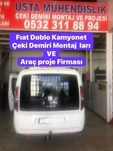 fiat-doblo-kamyonet-Ceki-Demiri-kancasi-takma-montaji-ve-arac-proje-usta-muhendislik-ANKARA-DA- 055323118894