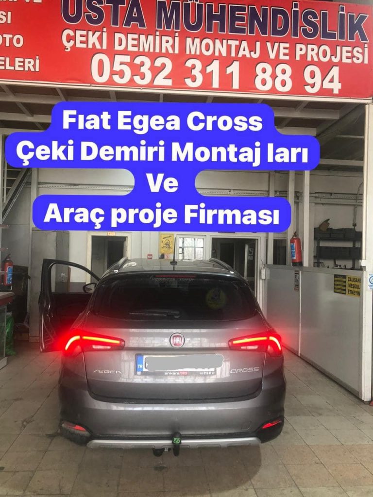 fıat egea cross çeki demiri takma montajı ve çki dmiri projesi ankara Usta Mühendislik 05323118894